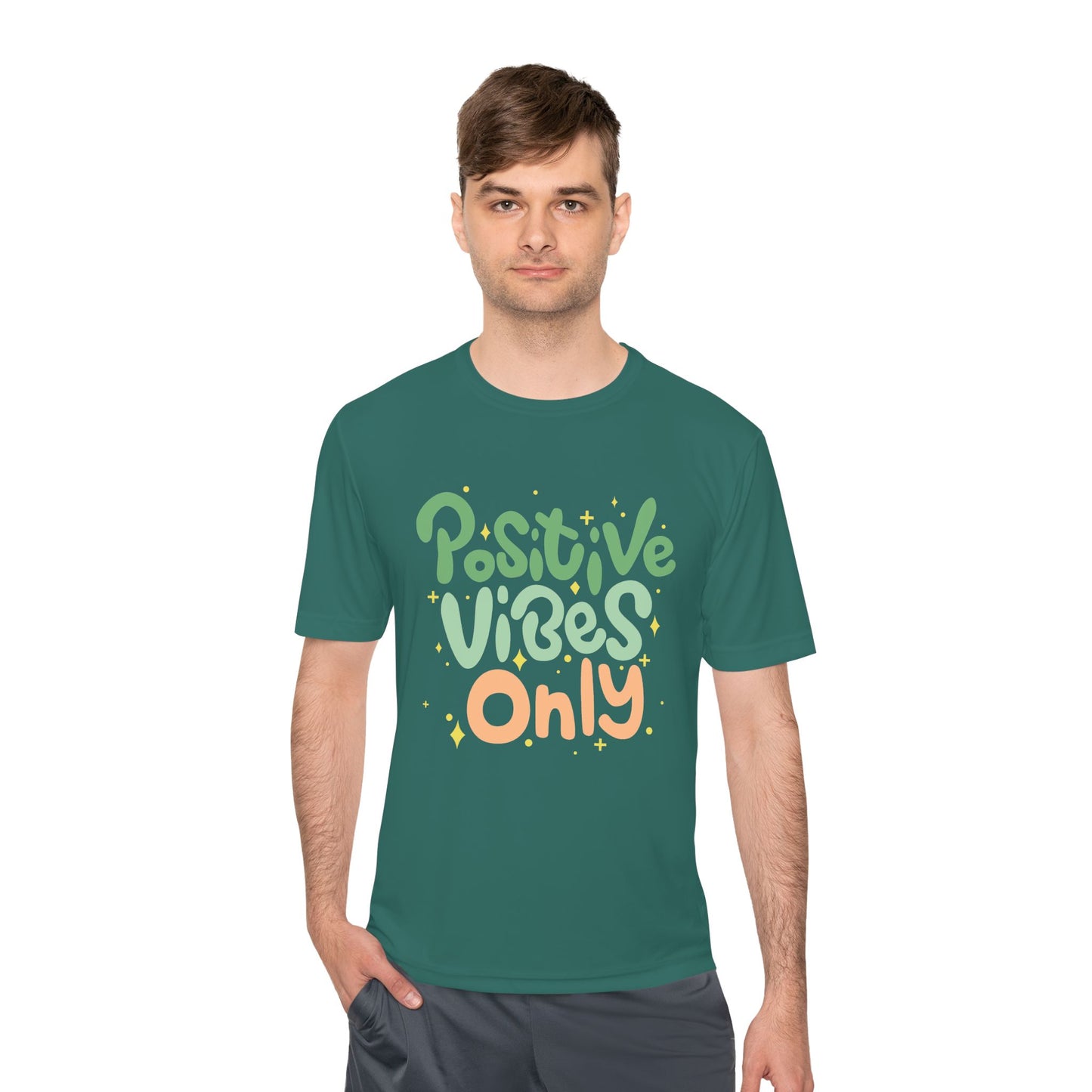 Positive Vibes Only Moisture Wicking Tee | Gifts for Him & Her