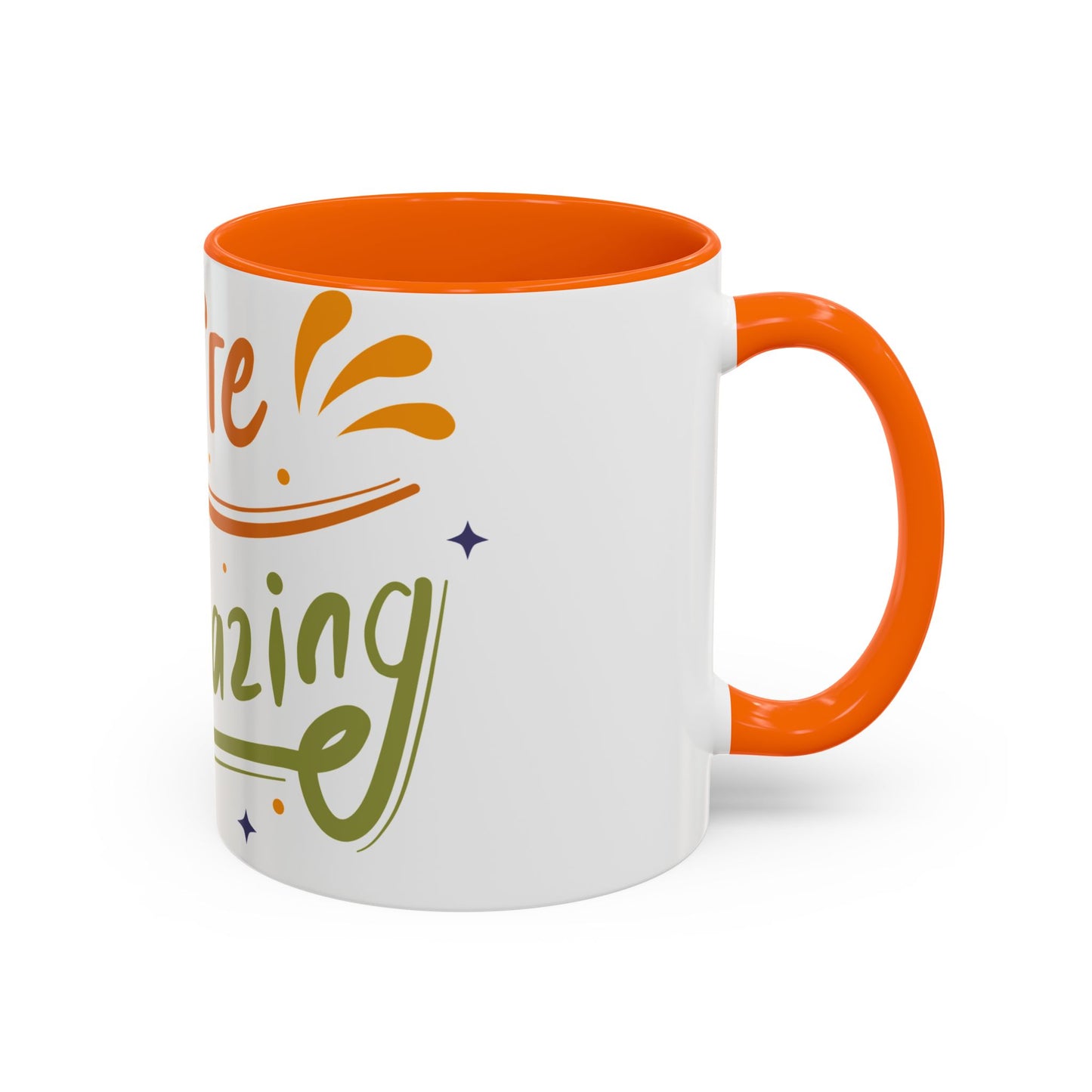 You're Amazing Coffee Mug | Inspirational Gift for Friends