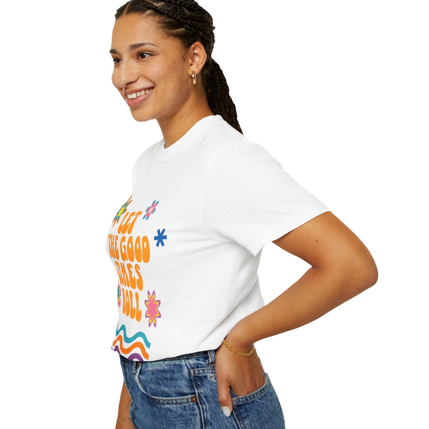 Groovy Graphic Tee Fest Shirt: Let the Good Times Roll Vintage Vibe