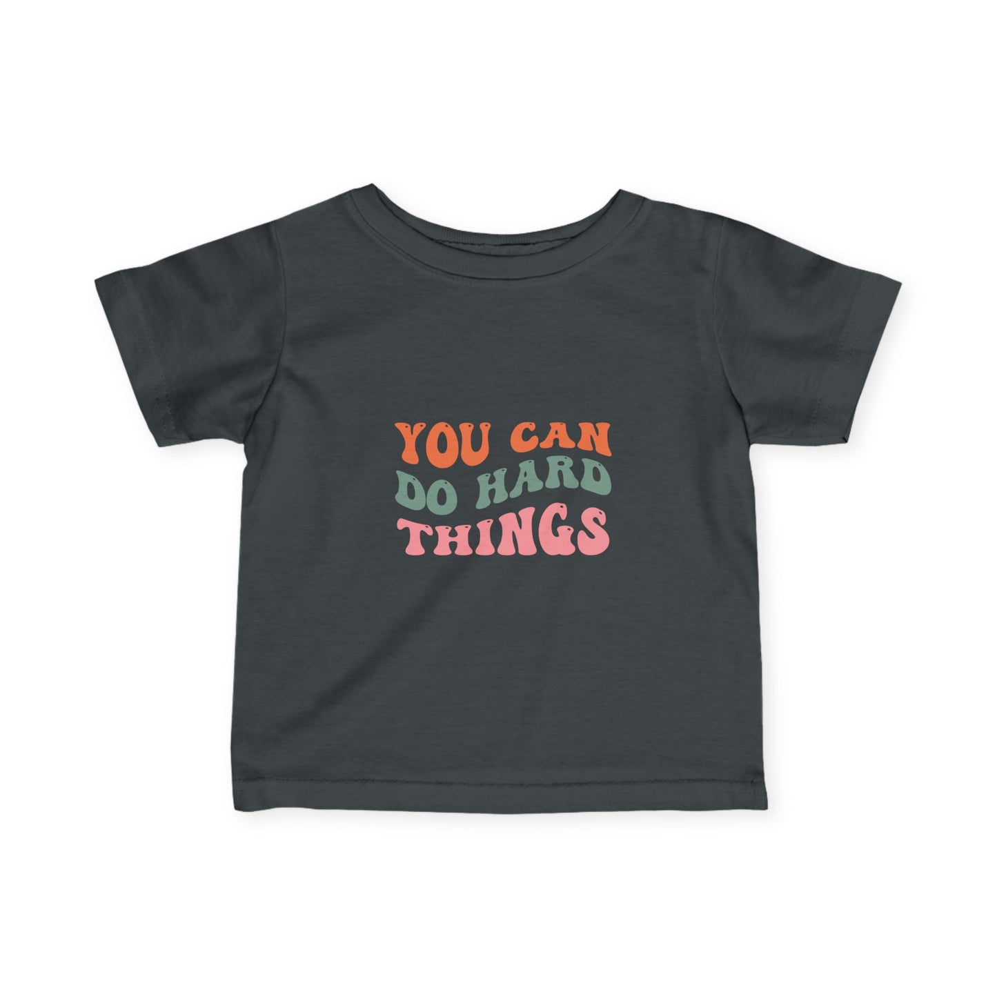 You Can Do Hard Things Baby Tee | Motivational Infant Shirt