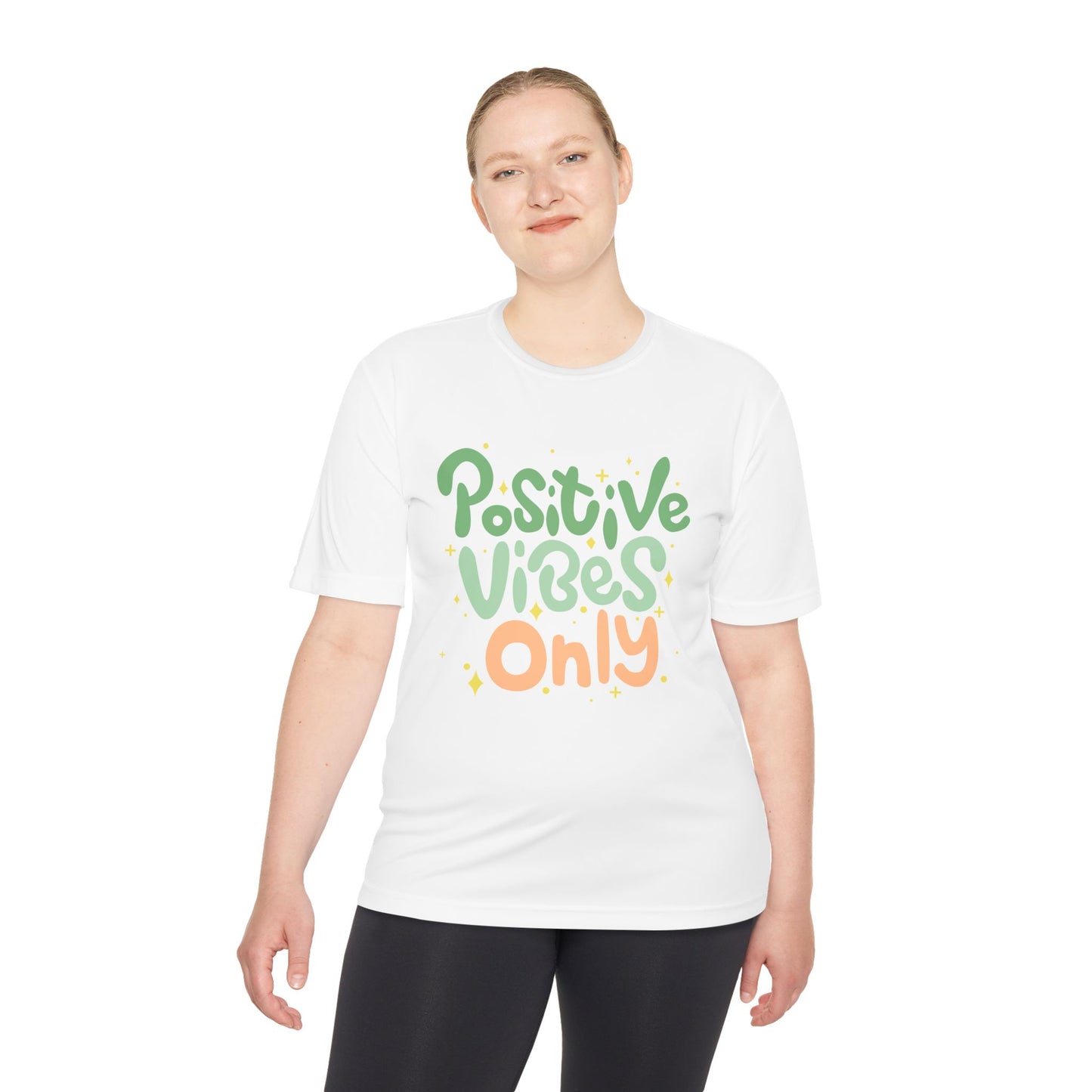 Positive Vibes Only Moisture Wicking Tee | Gifts for Him & Her