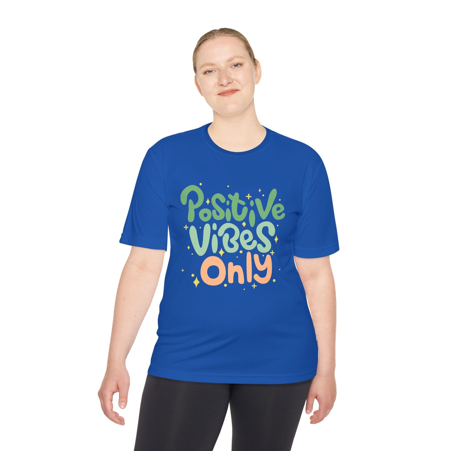 Positive Vibes Only Moisture Wicking Tee | Gifts for Him & Her