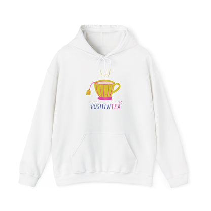 Positive Tea Hooded Sweatshirt | Cozy Tea Lover Hoodie