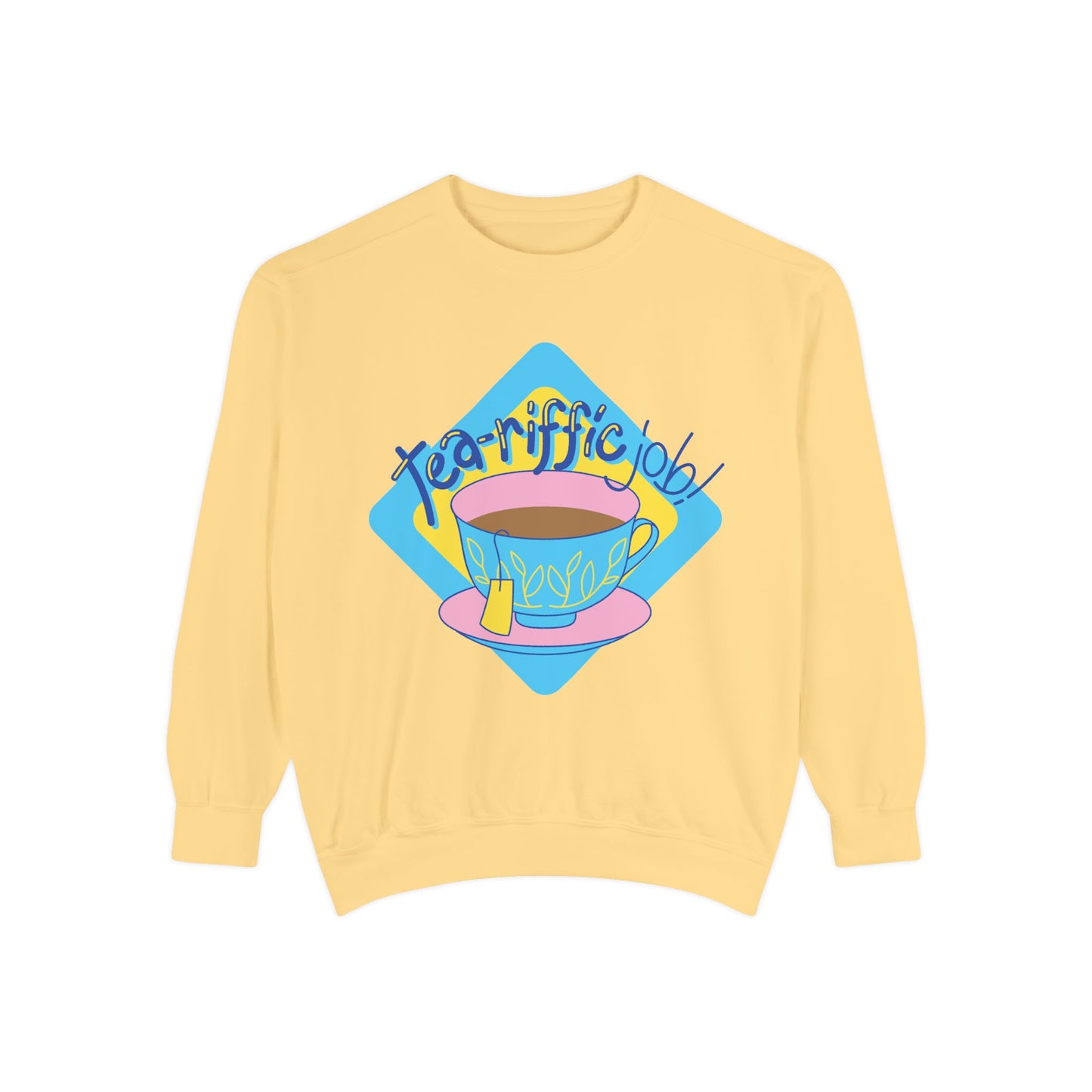 Tea-riffic Love Unisex Sweatshirt | Gifts for People