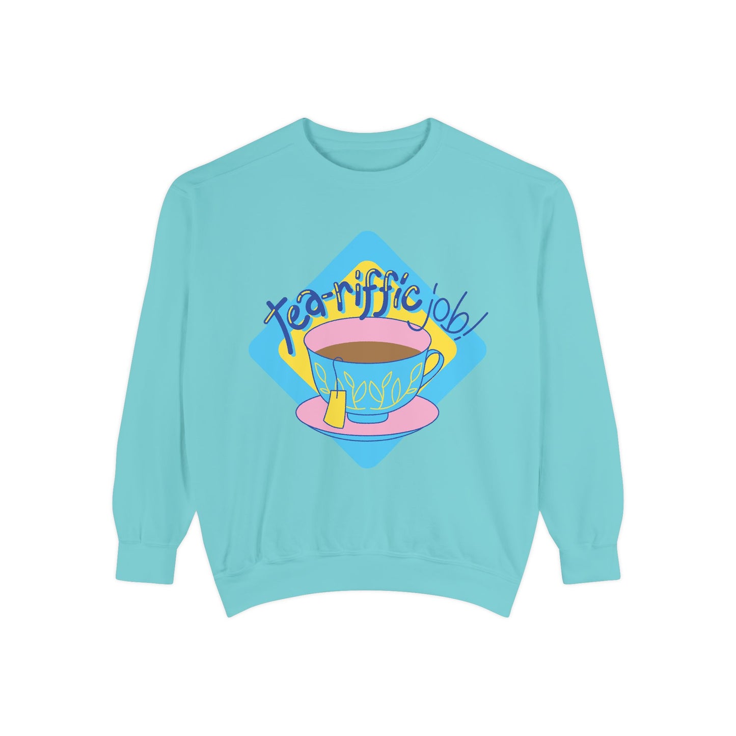 Tea-riffic Love Unisex Sweatshirt | Gifts for People