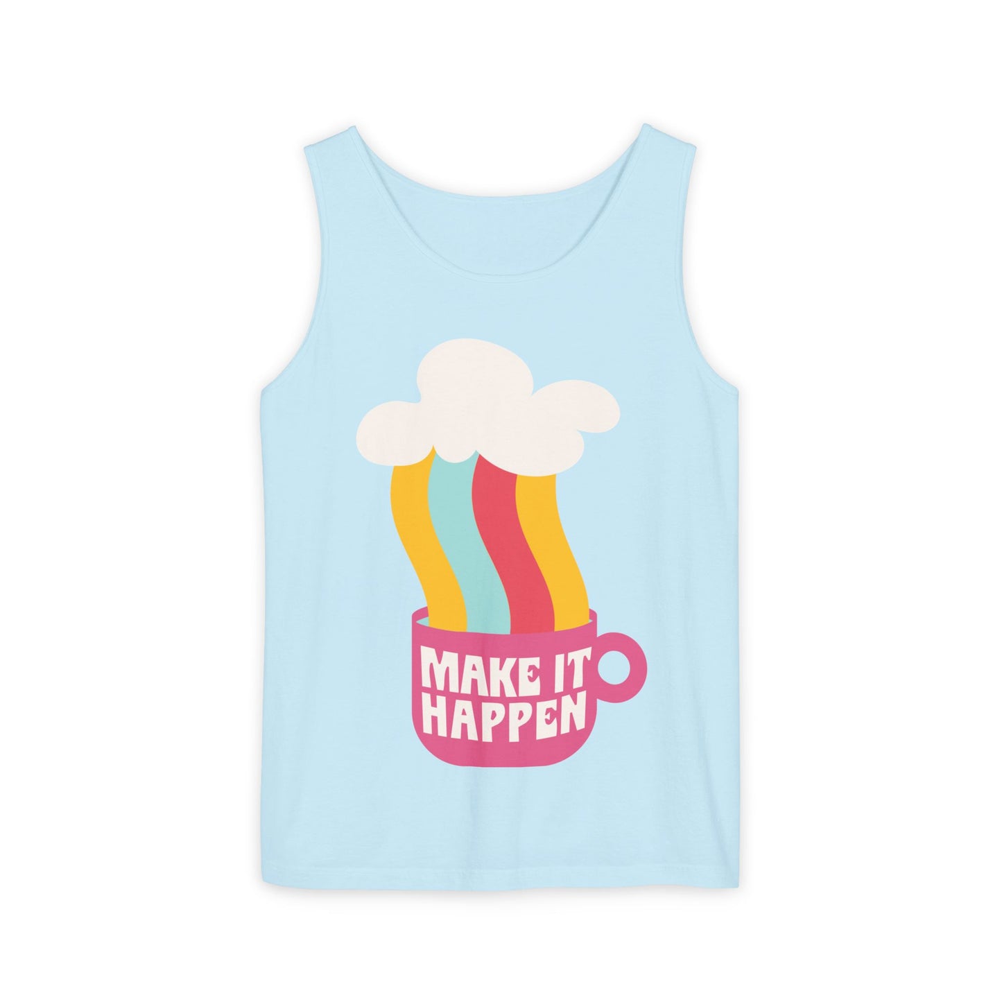 Colorful Motivational Tank Top - Unisex Tee | Gift for Her