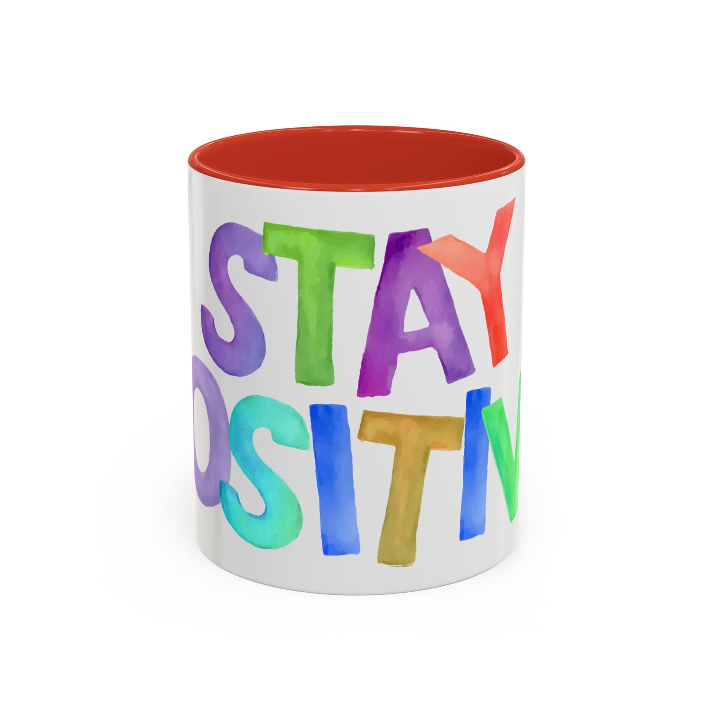 Stay Positive Coffee Mug | Motivational Inspiring Gift Cup