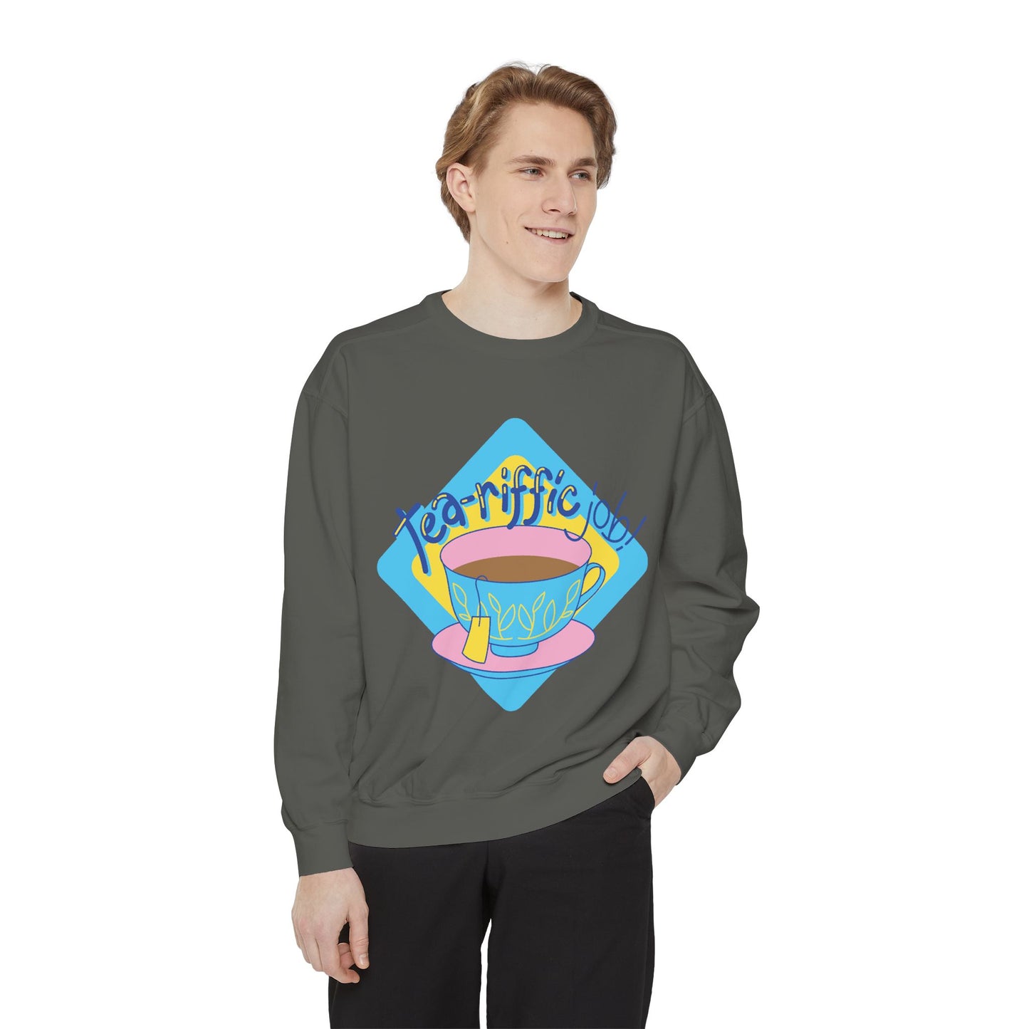 Tea-riffic Love Unisex Sweatshirt | Gifts for People
