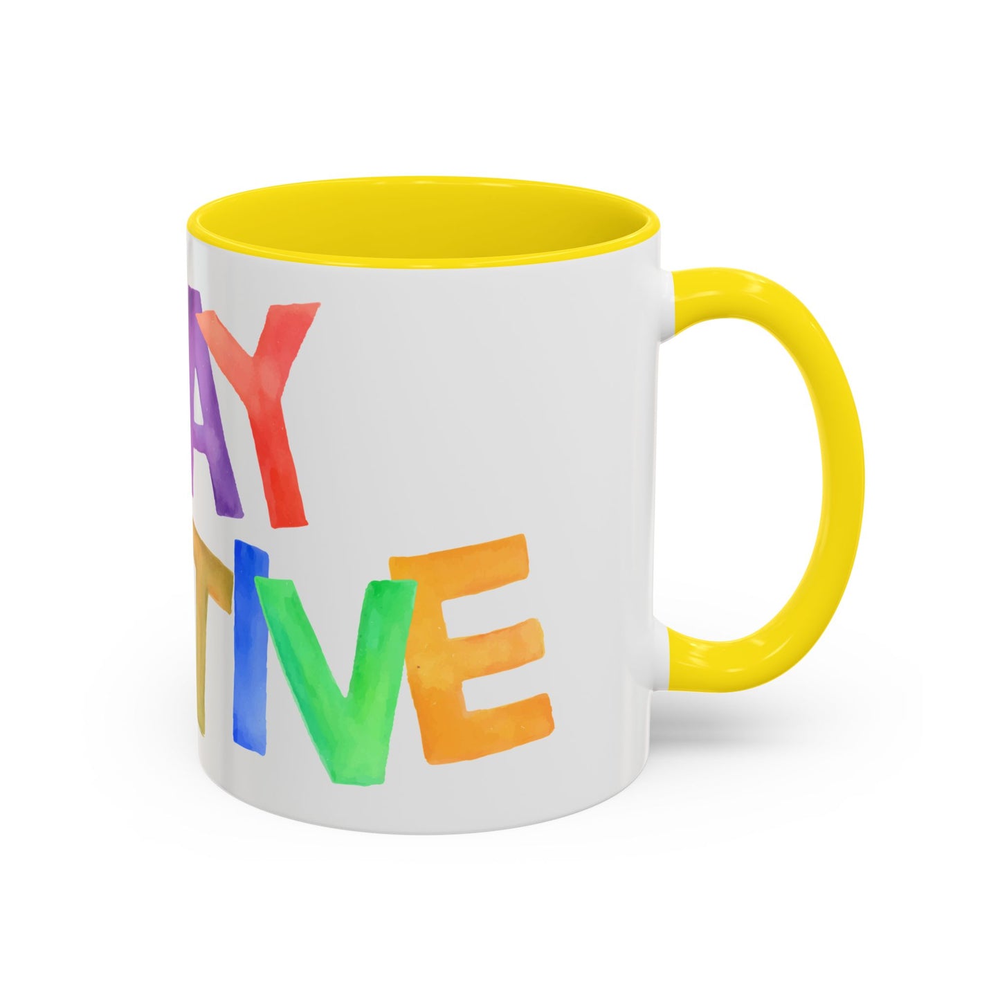 Stay Positive Coffee Mug | Motivational Inspiring Gift Cup