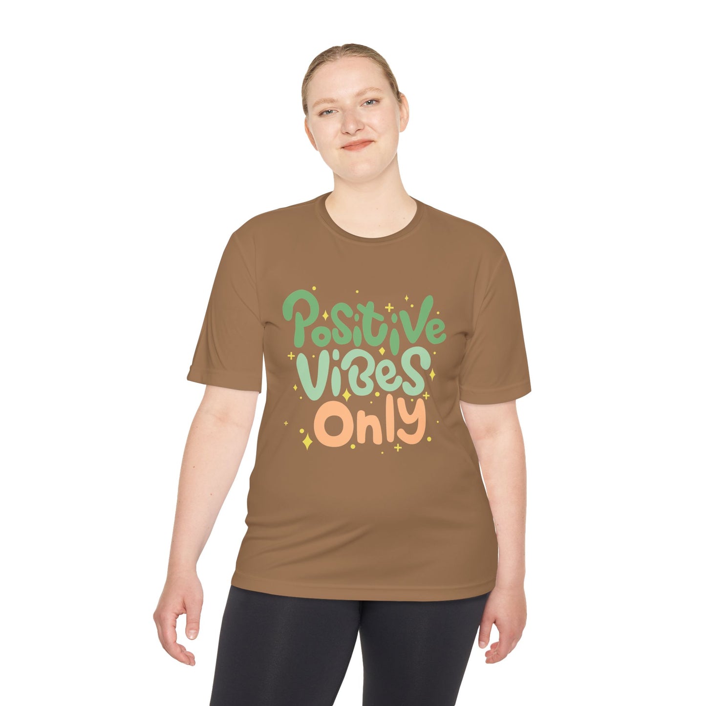 Positive Vibes Only Moisture Wicking Tee | Gifts for Him & Her